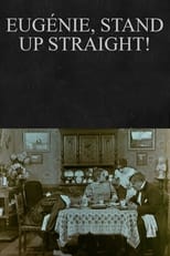 Poster de la película Eugénie, Stand Up Straight!