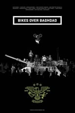 Poster de la película Bikes Over Baghdad