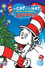 Poster de la película The Cat in the Hat Knows a Lot About Christmas!