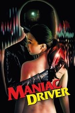 Poster de la película Maniac Driver