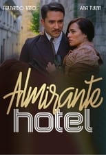 Poster de la serie Almirante Hotel