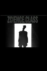 Poster de la película Zcience Class