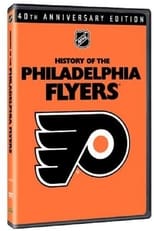 Poster de la película History of the Philadelphia Flyers