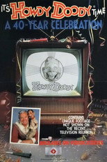 Poster de la película It's Howdy Doody Time: A 40-Year Celebration