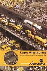 Poster de la película Lagos Wide and Close