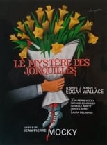 Poster de la película Le mystère des jonquilles