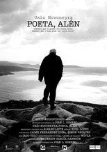 Poster de la película Uxío Novoneyra: Poeta/Alén