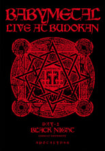 Poster de la película BABYMETAL - Live at Budokan: Black Night Apocalypse - Kuroi Yoru Legend