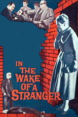 Poster de la película In the Wake of a Stranger