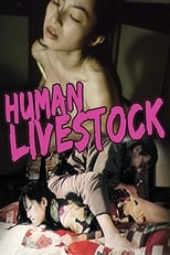 Poster de la película Human Livestock