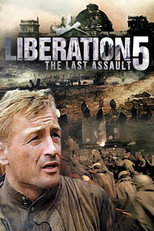 Poster de la película Liberation - Part 5 : The Last Assault