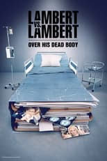 Poster de la serie Lambert vs. Lambert: Over His Dead Body