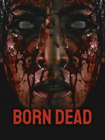 Poster de la película Born Dead