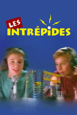 Poster de la serie Les Intrépides