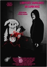 Poster de la película L’odyssée sanglante du lapin rose
