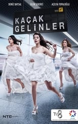 Poster de la serie Kaçak Gelinler