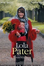 Poster de la película Lola Pater