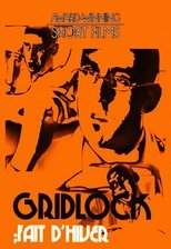 Poster de la película Gridlock