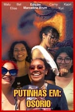 Poster de la película Putinhas em: Osório