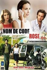Poster de la película Nom de code : Rose