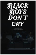Poster de la película Black Boys Don't Cry