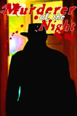 Poster de la película The Murderer of the Night
