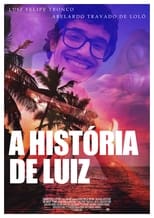 Poster de la película A história de Luiz