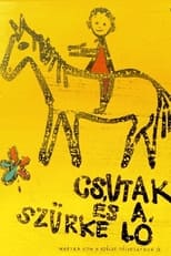 Poster de la película Csutak and the Grey Horse