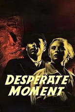 Poster de la película Desperate Moment