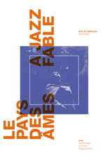 Poster de la película Le Pays des âmes (a jazz fable)