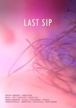 Poster de la película Last Sip