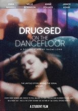 Poster de la película Drugged On The Dancefloor
