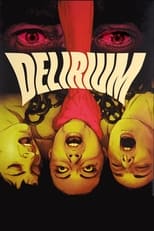 Poster de la película Delirium