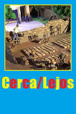 Poster de la película Cerca/Lejos
