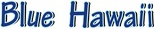 Logo Blue Hawaii