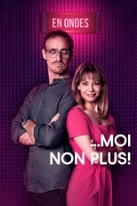 Poster de la serie Moi non plus!