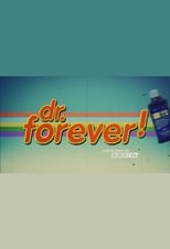 Poster de la serie Dr. Forever!