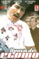 Poster de la película Lluvia de plomo