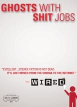 Poster de la película Ghosts with Shit Jobs