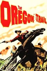 Poster de la película The Oregon Trail