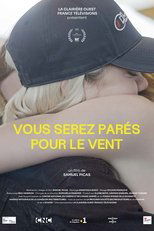 Poster de la película Vous serez parés pour le vent