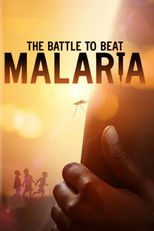 Poster de la película The Battle to Beat Malaria