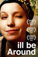 Poster de la película I'll Be Around