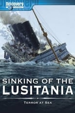 Poster de la película Sinking of the Lusitania: Terror at Sea