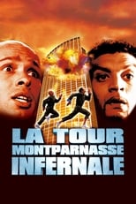 Poster de la película La Tour Montparnasse Infernale