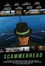 Poster de la película Scammerhead