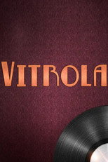 Poster de la película Vitrola