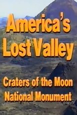 Poster de la película America's Lost Valley: Craters of the Moon National Monument