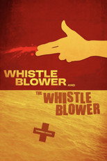 Poster de la película The Whistleblower and The Whistleblower