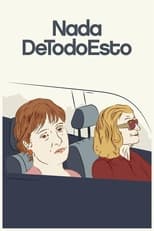 Poster de la película Nada de todo esto